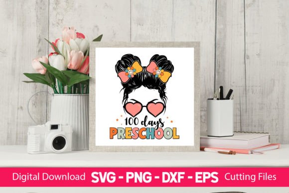 100 Days Preschool Girls Messy Bun – A Playful Graphic for Crafts and Branding