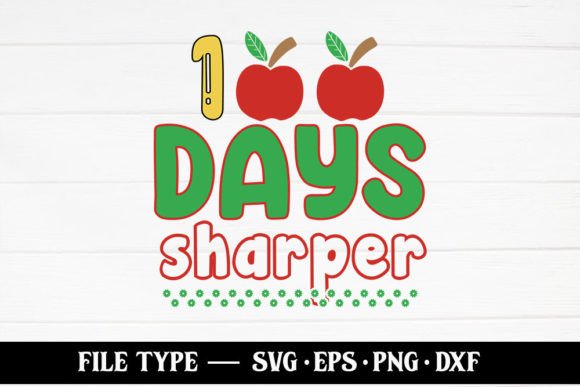100 Days Sharper – 100 Days of School: A Graphics Review for Crafters and Digital Sellers
