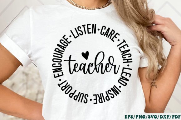 Teach Lead Inspire Support Encourage Lis: A Powerful Craft & Graphic Design Asset